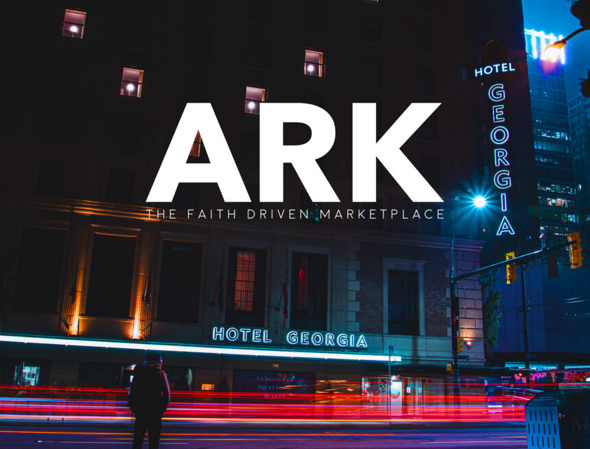 ark-christian-marketplace-article-featured-pic-v1 ARK, The First Christian Marketplace on Global Scale, Nears Launch